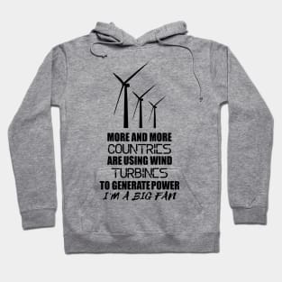 Funny Science Pun Wind Energy Engineer Researcher Scientist Hoodie